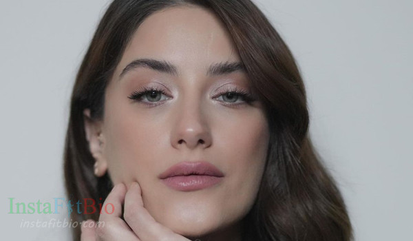 Hazal Kaya #InstaFitBio